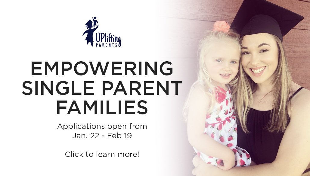 Empowering Single Parent Families. Applications open from January 2 through February 19. Click to learn more!